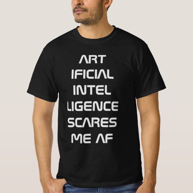 Camiseta Inteligencia artificial AI me asusta AF (Anverso)