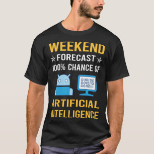 Camiseta Inteligencia Artificial de fin de semana AI