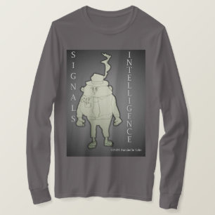 Camiseta ¡Inteligencia de señales!