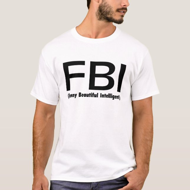 Camiseta Inteligente hermoso divertido del FBI (Anverso)
