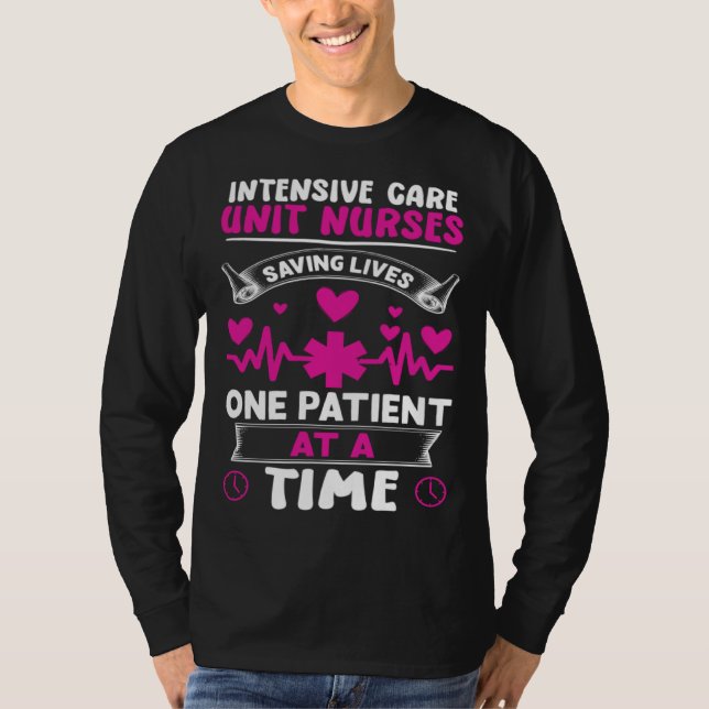 Camiseta Intensive Care Unit Nurses Saving Lives (Anverso)