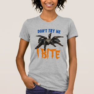 Camiseta Intenta que te mate Spider Spooky Tarantula Hallow