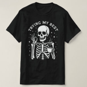 Camiseta Intentando Dar Lo Mejor Esqueleto Divertido Café H