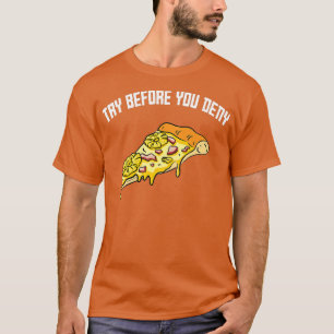 Camiseta Intentar Antes De Negar La Pizza Extraña Surfer Pi