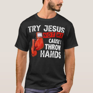 Camiseta Intentar por Jesús, no por mí, porque le doy la ma