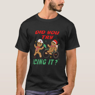 Camiseta ¿Intentaste Ichar A La Divertida Enfermera De Ging