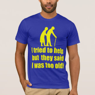 Camiseta ¡Intenté ayudar!
