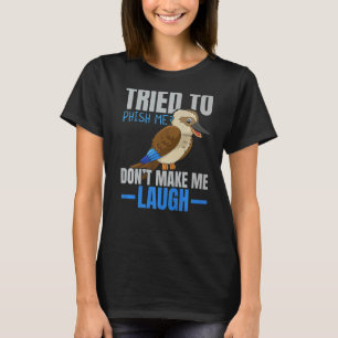 Camiseta Intenté Pescarme, no me hagas reír a Bird Kookab