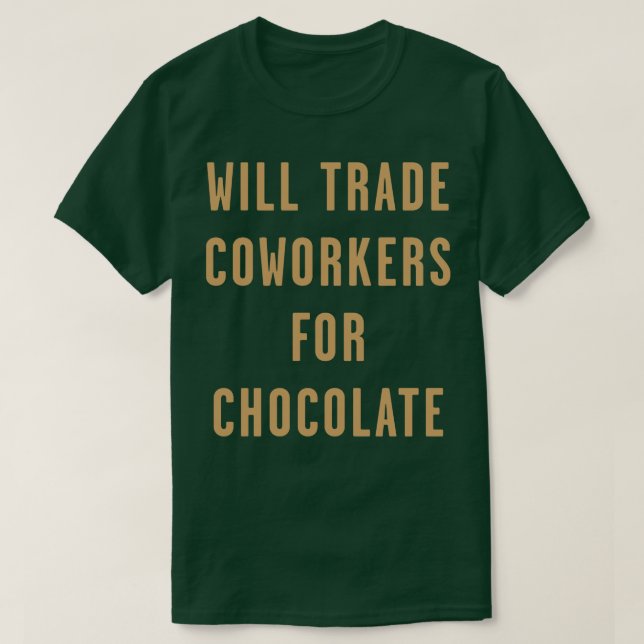 Camiseta Intercambiaré Compañeros de Trabajo por Chocolate  (Diseño del anverso)