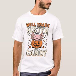 Camiseta Intercambiaré Hermana por Dulces Ajolote Halloween