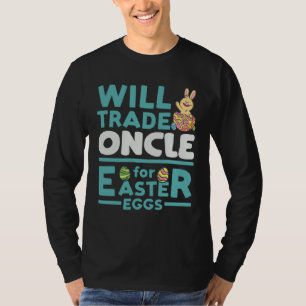 Camiseta Intercambiaré Oncle por Huevos de Pascua Tío Famil