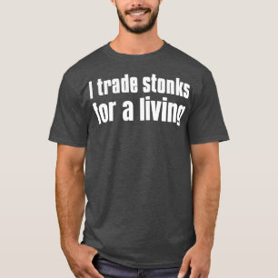 Camiseta Intercambio piedras para ganarme la vida