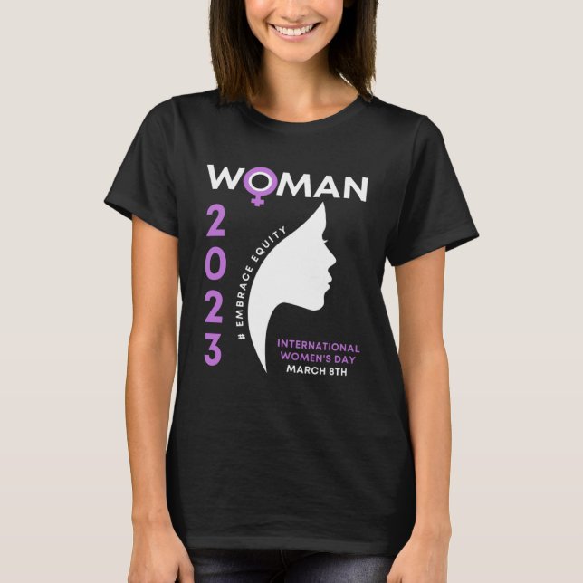 Camiseta International Women s Day 2023 Embrace Equity 8 3  (Anverso)