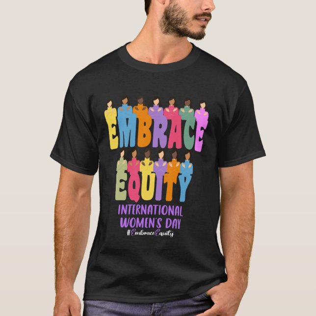 Camiseta International Womens Day 2023 Embrace Equity 8 Mar (Anverso)
