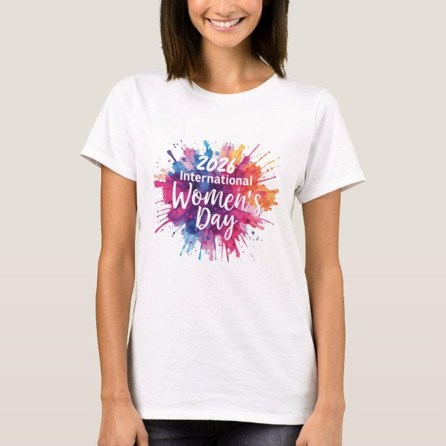 Camiseta International Women's Day 2026 T-Shirt (Anverso)