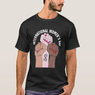 Camiseta International Women's Day 8 March 2022 Gift For Wo