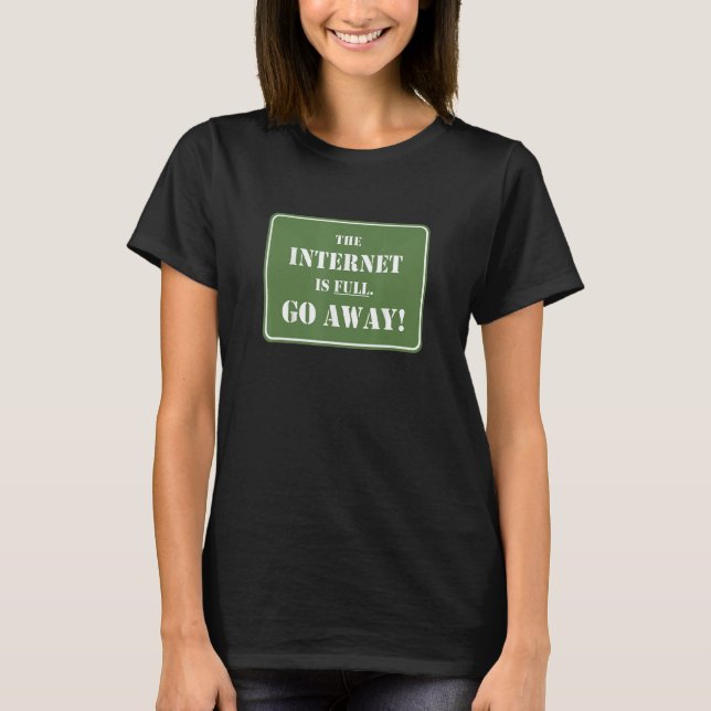 Camiseta Internet está lleno (Anverso)