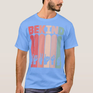 Camiseta Intérprete sordo de lenguaje de Rótulo Asl Kind 2