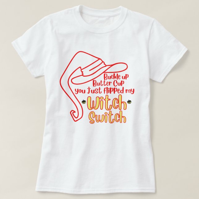 Camiseta Interruptor de bruja de la hebilla arriba (Diseño del anverso)