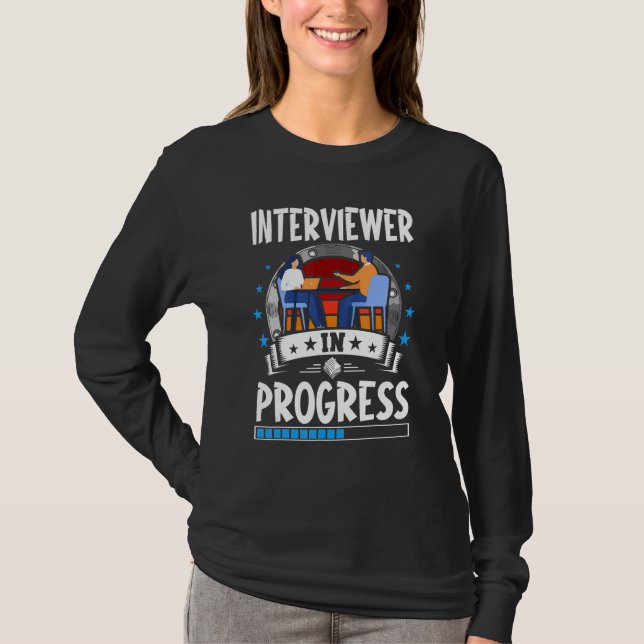 Camiseta Interviewer In Progress Trainee Student (Anverso)