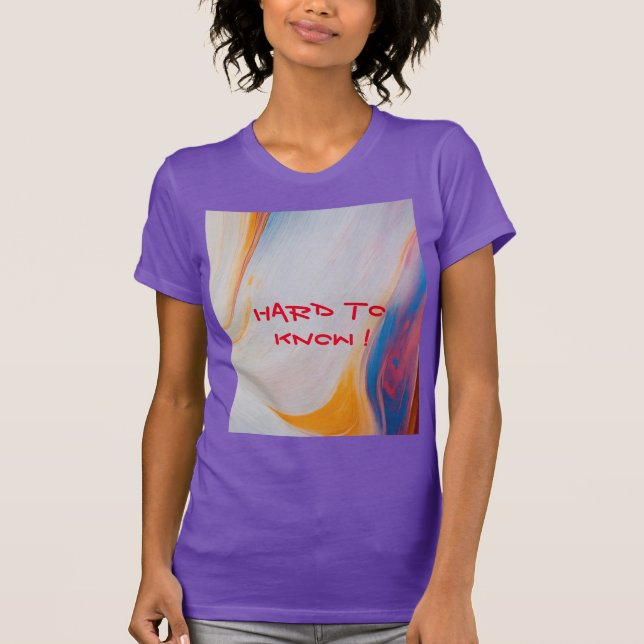 Camiseta "Intriga abstracta: tipografía 'difícil de conocer (Anverso)