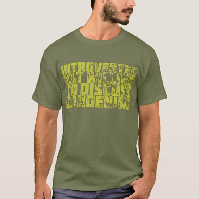 Camiseta Introverted but Gardening (Anverso)