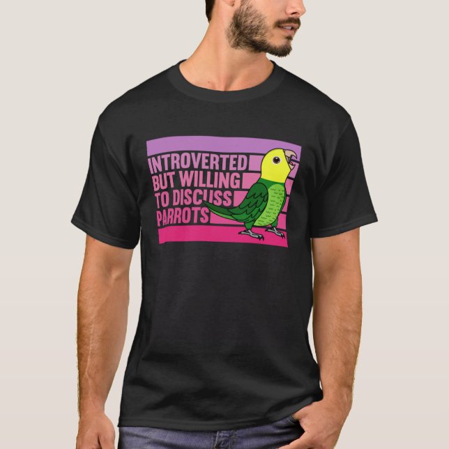Camiseta Introverted But Parrots Double Yellow headed Amazo (Anverso)