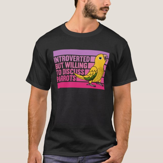 Camiseta Introverted But Parrots Golden Conure (Anverso)