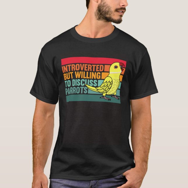 Camiseta Introverted But Parrots Yellow Indian Ringneck (Anverso)