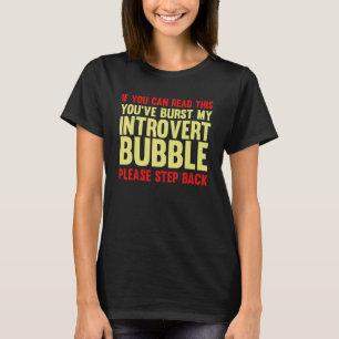 Camiseta Introvertido agorafóbico, por favor, retroceda