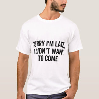 Camiseta Introvertido Divertido Lo Siento Llego Tarde Retro