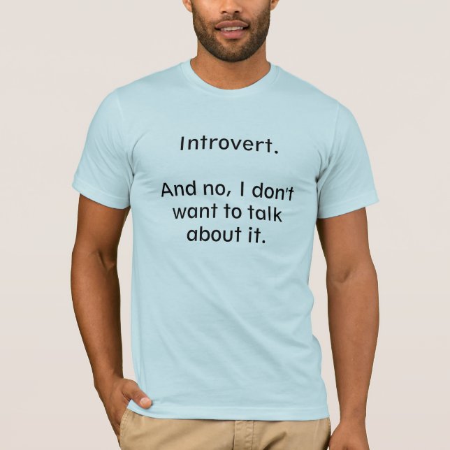Camiseta Introvertido. Hable de él (Anverso)