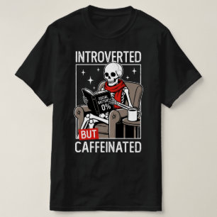 Camiseta Introvertido Pero Caffeinado Batería Social Esquel
