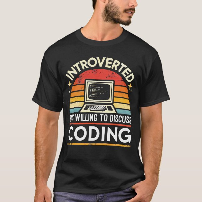 Camiseta Introvertido pero dispuesto a debatir sobre codifi (Anverso)