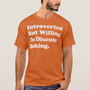 Camiseta Introvertido, Pero Dispuesto A Discutir El Horno