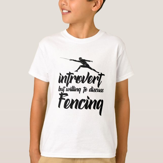 Camiseta introvertido pero dispuesto a discutir esgrima (Anverso)