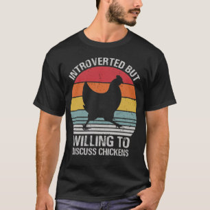 Camiseta Introvertido Pero Dispuesto A Discutir Gallinas Vi