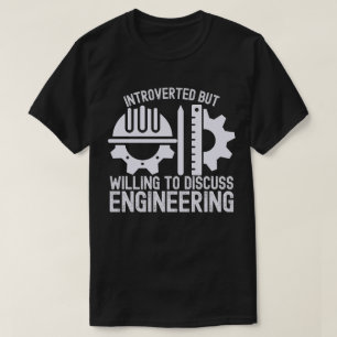 Camiseta Introvertido pero dispuesto a discutir ingeniería