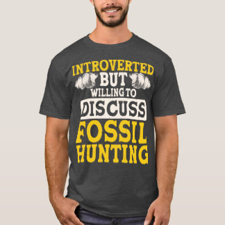 Camiseta Introvertido Pero Dispuesto A Discutir La Caza De