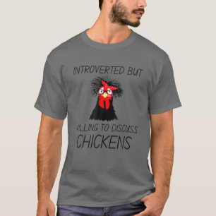Camiseta Introvertido Pero Dispuesto A Discutir La Granja D