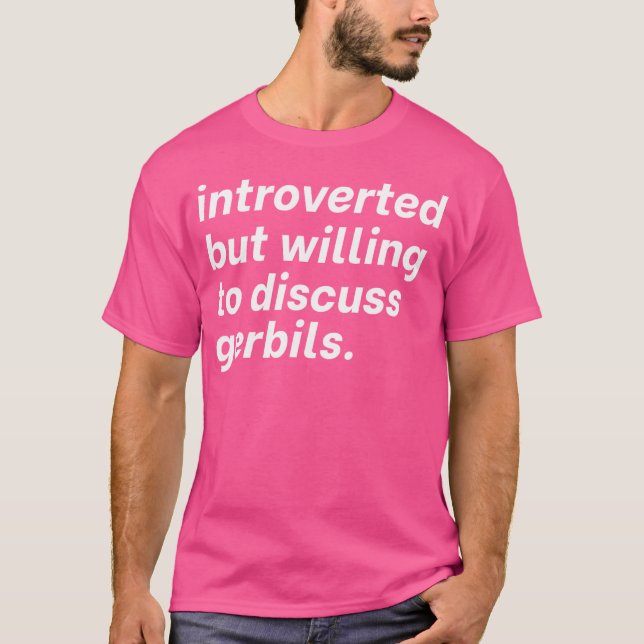Camiseta Introvertido Pero Dispuesto A Discutir La Intorsió (Anverso)