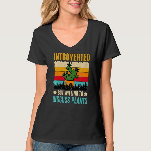 Camiseta Introvertido Pero Dispuesto A Discutir Las Plantas (Anverso)