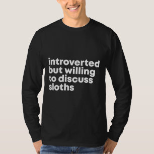Camiseta Introvertido Pero Dispuesto A Discutir Lemas Para