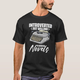 Camiseta Introvertido Pero Dispuesto A Discutir Nove De Ven
