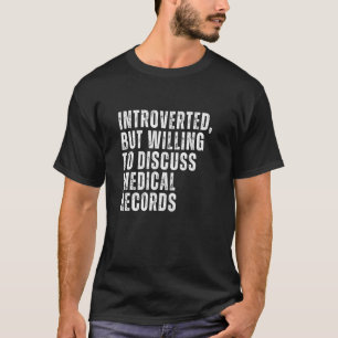 Camiseta Introvertido pero dispuesto a discutir registros m