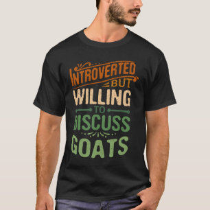 Camiseta Introvertido pero dispuesto a discutir sobre las c