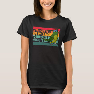 Camiseta Introvertido Pero Loros Conure de frente de meloco