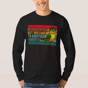 Camiseta Introvertido Pero Loros De Cara Verde De Lado Amar