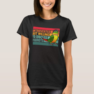 Camiseta Introvertido Pero Loros De Cara Verde De Lado Amar