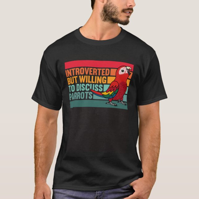 Camiseta Introvertido pero loros escarlata Macaw (Anverso)